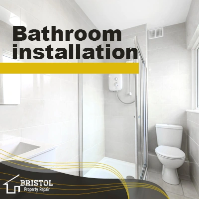 Bathroom installation in bristol