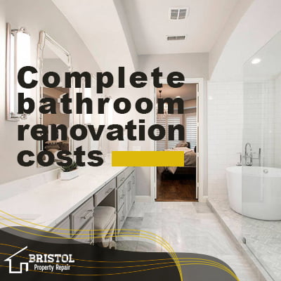 Complete bathroom renovation costs