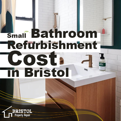 Small bathroom refurbishment cost in bristol
